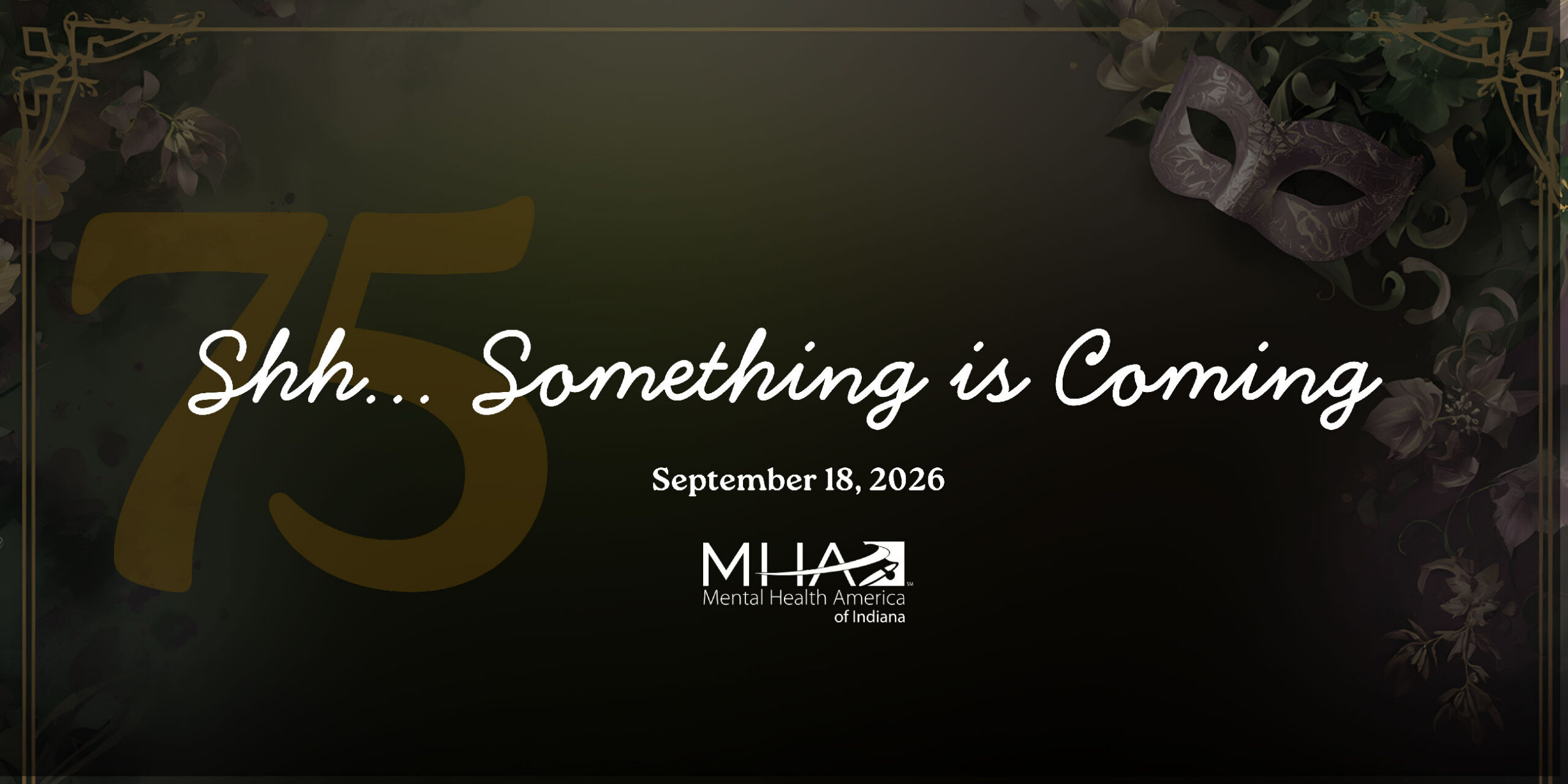 Something is coming - September 2026 - Mental Health America of Indiana